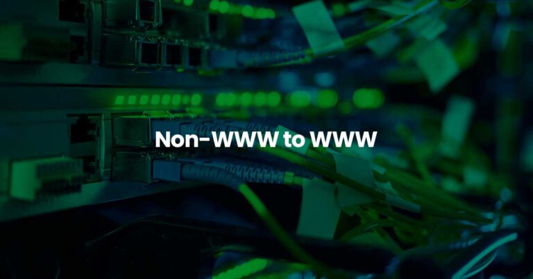 Redirect Non-WWW to WWW